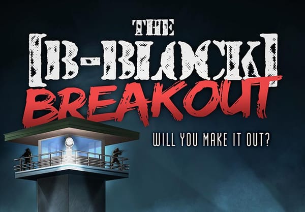 The B Block Breakout Virtual Reality Escapegame