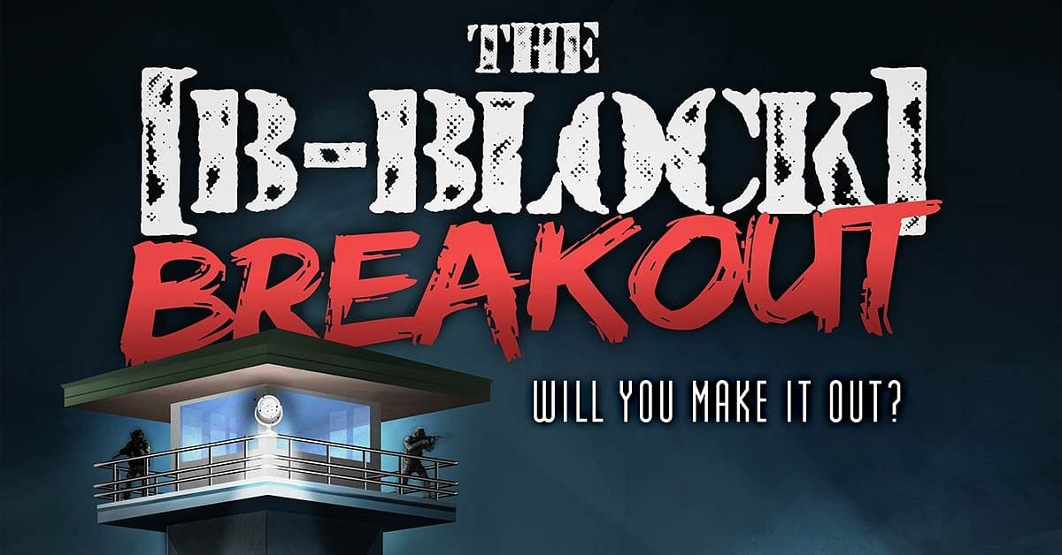 The B Block Breakout - VR Escapegame