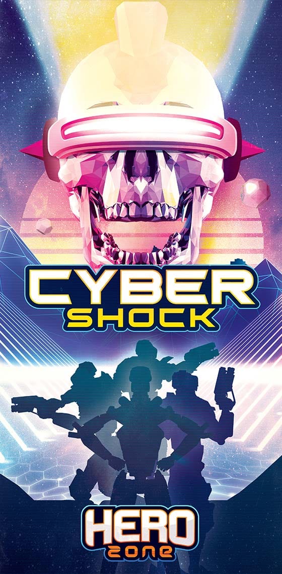 Hero Zone - Cyber Shock